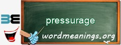 WordMeaning blackboard for pressurage
